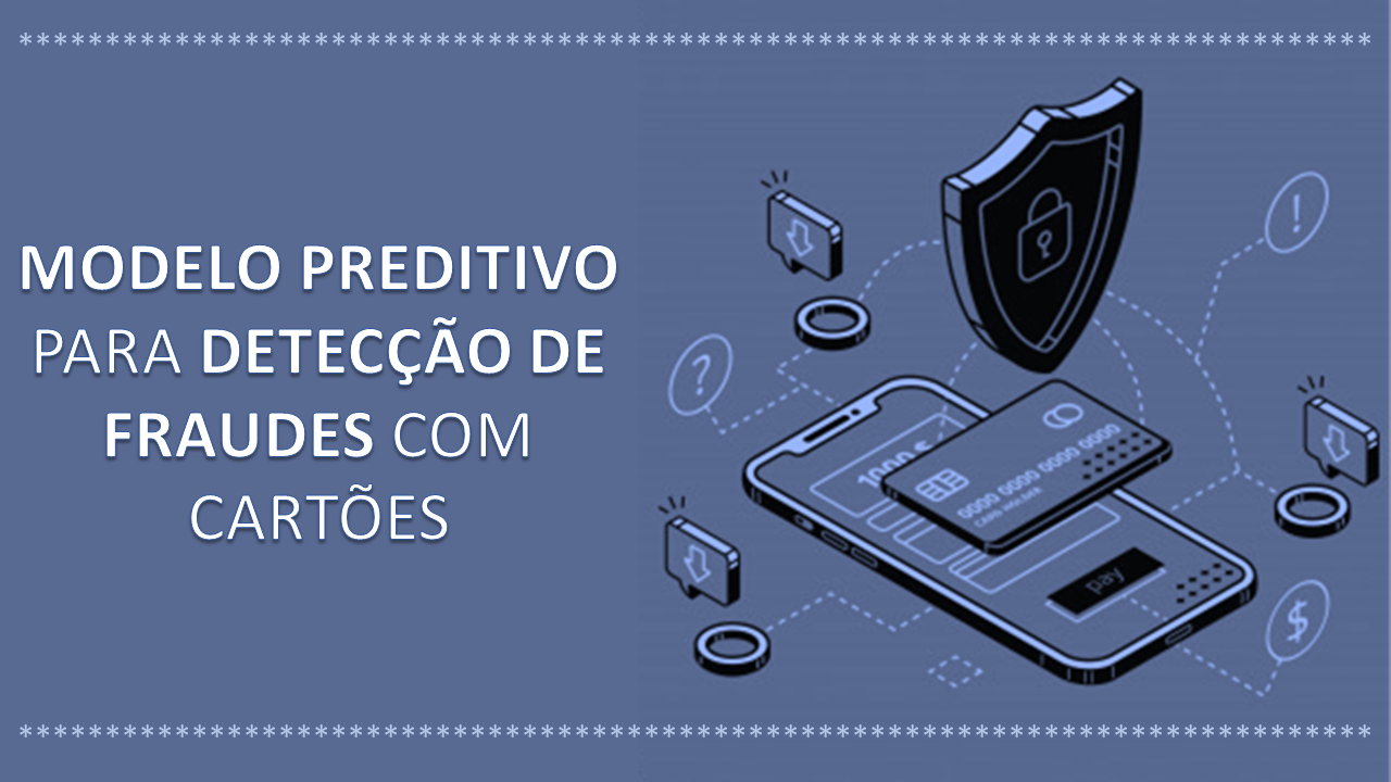 Modelo Preditivo para detecção de fraudes | NEO Share